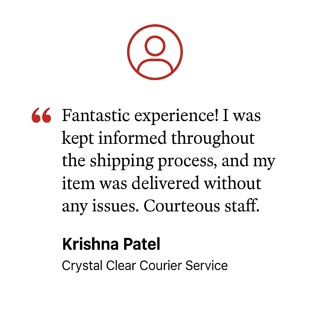 Crystal Clear Courier Testimonial